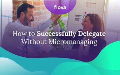 How to Successfully Delegate Without Micromanaging